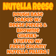 Load image into Gallery viewer, Nutella Reese Glam Cookie