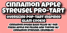Load image into Gallery viewer, Cinnamon Apple Streusel Pro-Tart