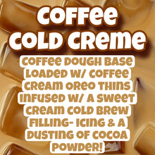 Load image into Gallery viewer, Coffee Cold Creme Glam Cookie