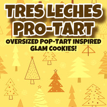 Load image into Gallery viewer, Tres Leches Pro-Tart