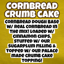 Load image into Gallery viewer, Cornbread Crumb Cake