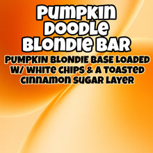 Load image into Gallery viewer, Pumpkin Doodle Blondie Bar