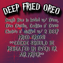 Load image into Gallery viewer, Deep Fried Oreo Glam Cookie