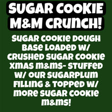 Load image into Gallery viewer, Sugar Cookie M&M Crunch Glam Cookie