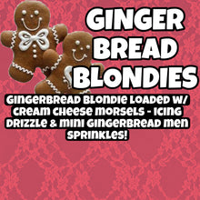 Load image into Gallery viewer, Gingerbread Blondie