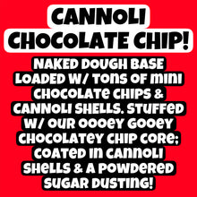 Load image into Gallery viewer, Cannoli Chocolate Chip Glam Cookie
