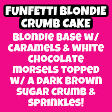 Load image into Gallery viewer, Funfetti Blondie Crumb Cake
