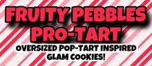 Load image into Gallery viewer, Fruity Pebbles Pro-Tart
