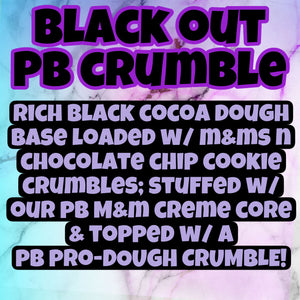 Blackout PB Crumble Glam Cookie