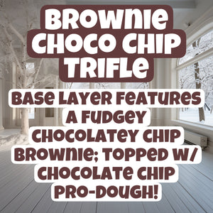 Brownie Choco Chip Trifle