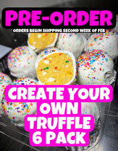 Load image into Gallery viewer, Pre-Order CYO Truffle 6 Pack
