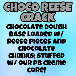 Choco Reese Crack Glam Cookie