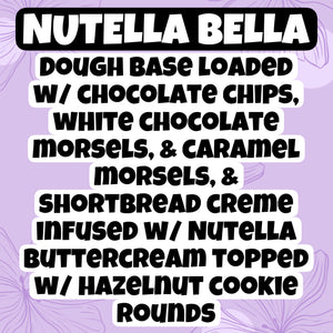 Nutella Bella Glam Cookie