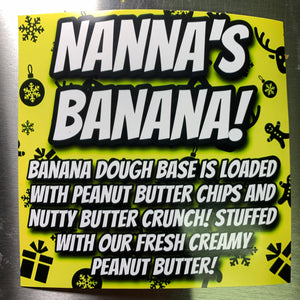 Nana’s Banana Glam Cookie