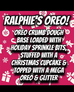 Ralphie’s Oreo Glam Cookie