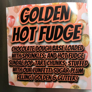 Hot Golden Fudge Glam Cookie